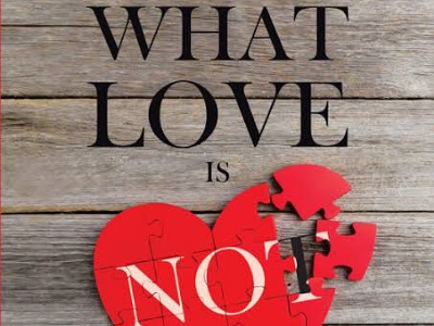 What Love is Not