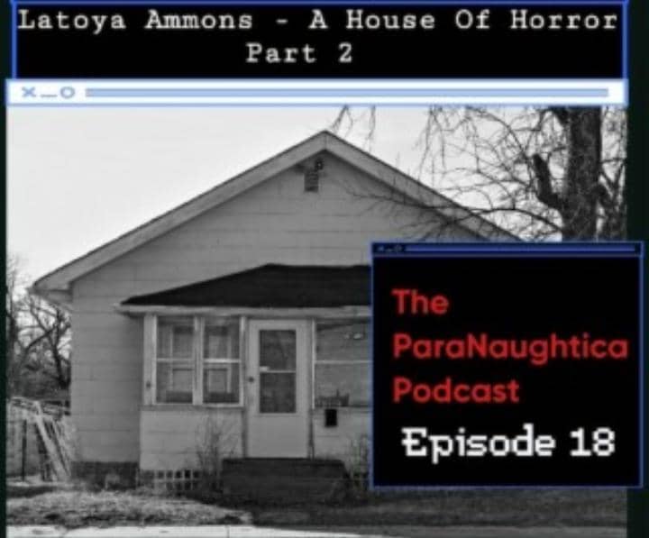 The Haunting of 3860 Carolina Street: The Latoya Ammons Case